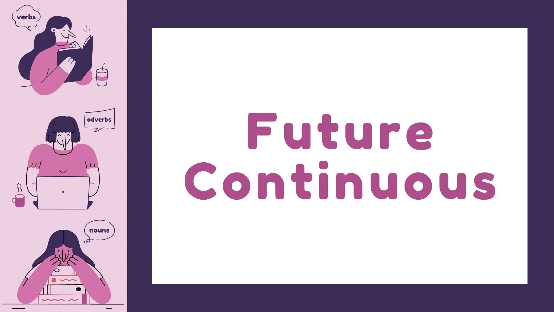 Future Continuous легко: разберись с будущим длительным временем