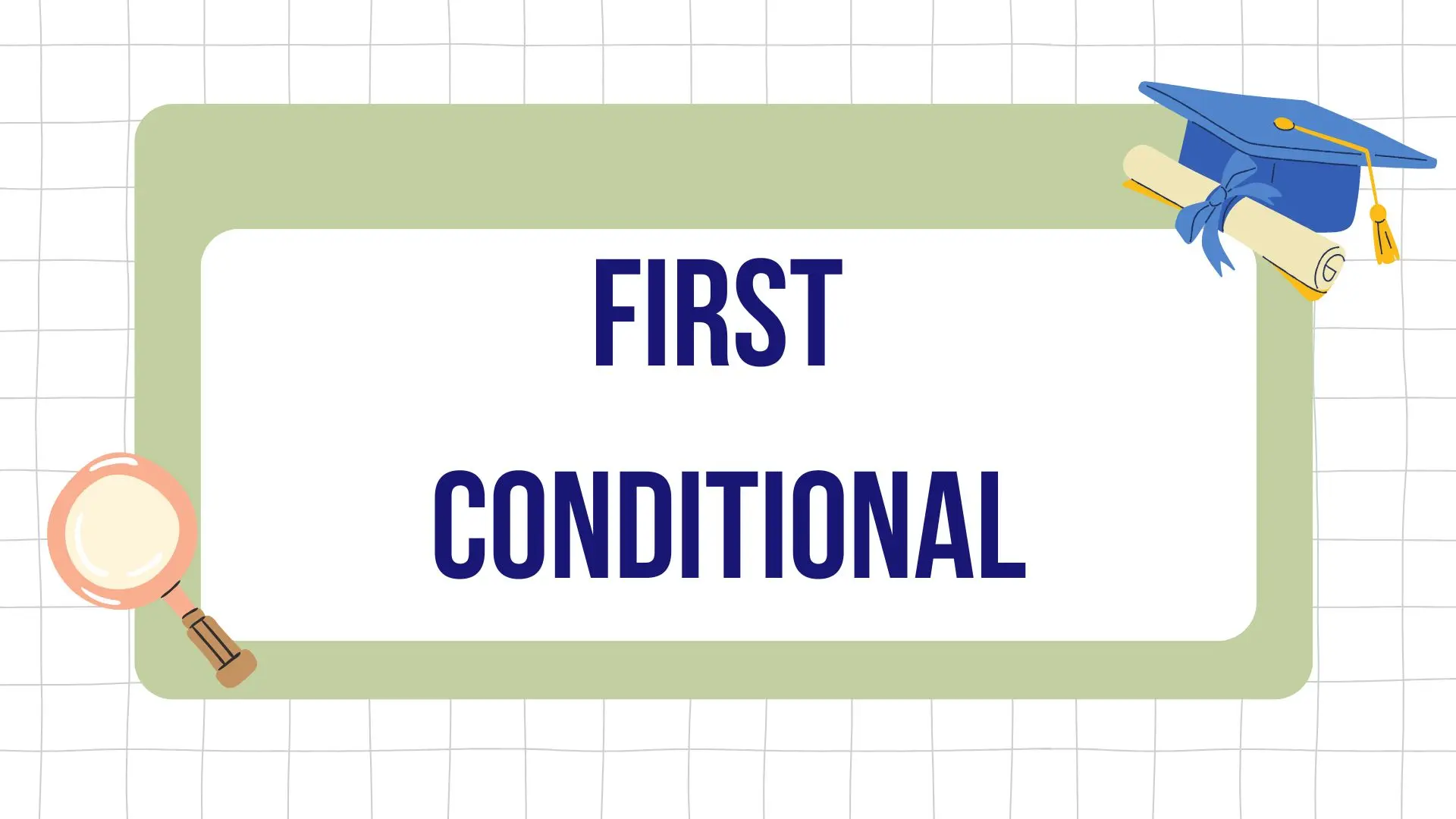 Условные предложения 1 типа просто: пойми First Conditional за 5 минут