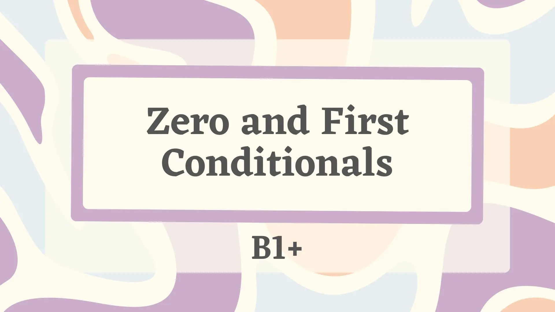 Разберись с условными предложениями: Zero и First Conditionals для B1+