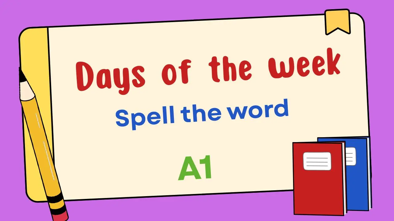 Days of the Week на английском — проверь правописание