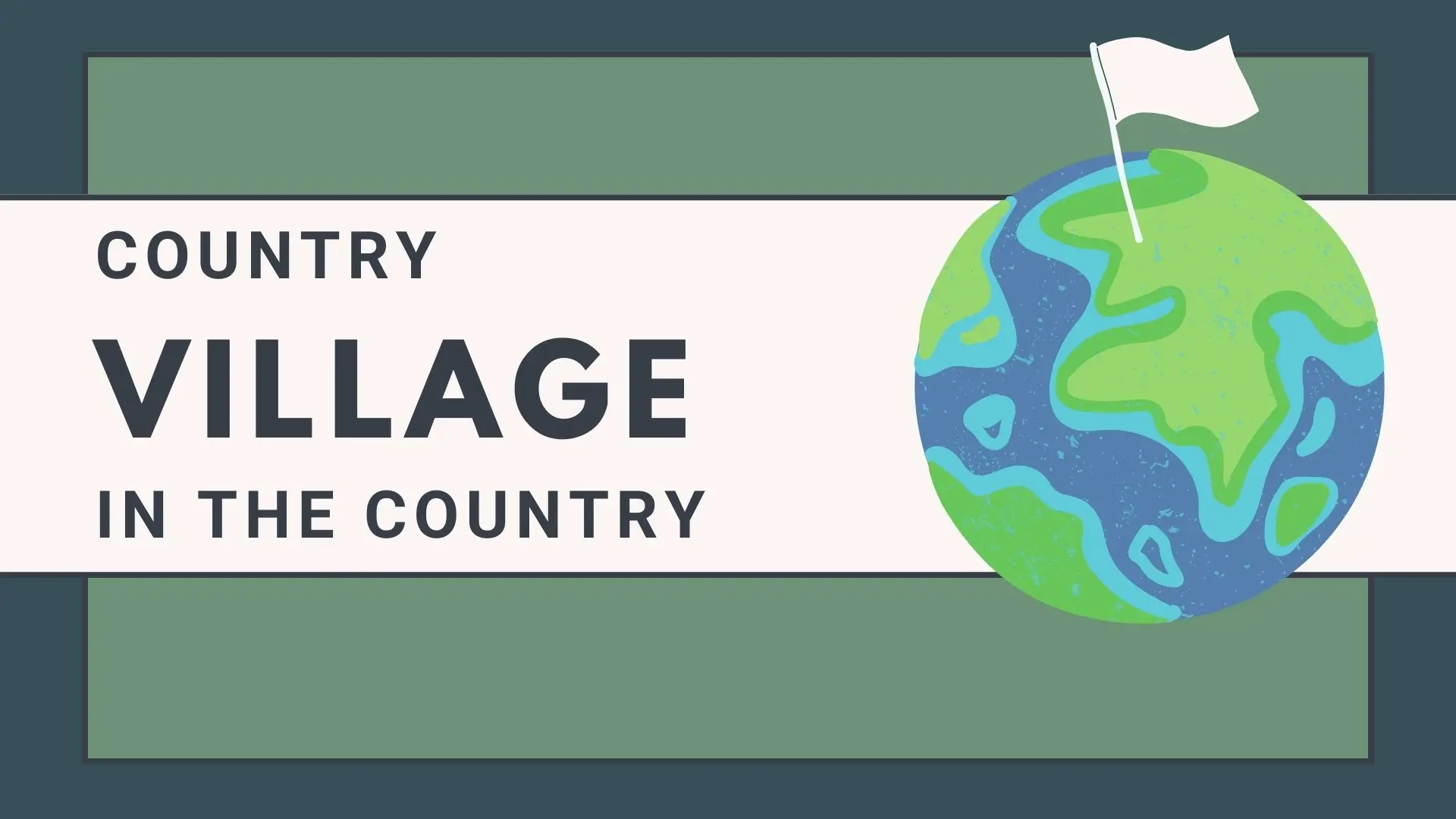 Разница между country, in the country и village